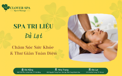 Spa Trị Liệu Uy Tín Đà Lạt 4