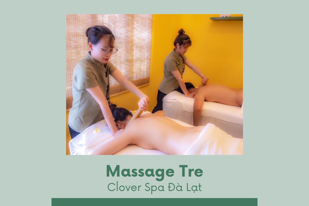 massage-tre-clover-spa-da-lat